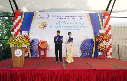 Lễ Khai Giảng Năm Học Mới 2024-2025 - Trường Song Ngữ Quốc Tế Horizon Hà Nôi